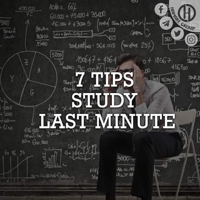 7 TIPS STUDY LAST MINUTE ~ Wordless Wednesday
