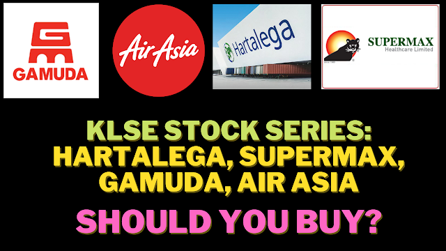 KLSE STOCK SERIES TECHNICAL ANALYSIS HARTALEGA SUPERMAX GAMUDA AIRASIA | BURSA MALAYSIA 18 AUG 21