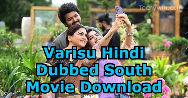 Varisu (2023) Hindi Dubbed Full South Movie