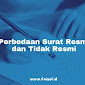 Perbedaan Surat Resmi dan Surat Tidak Resmi