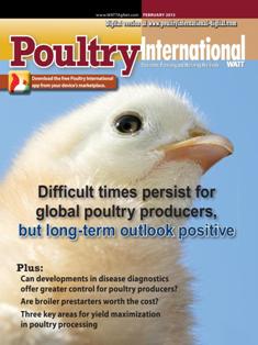 Poultry International - February 2013 | ISSN 0032-5767 | TRUE PDF | Mensile | Professionisti | Tecnologia | Distribuzione | Animali | Mangimi
For more than 50 years, Poultry International has been the international leader in uniquely covering the poultry meat and egg industries within a global context. In-depth market information and practical recommendations about nutrition, production, processing and marketing give Poultry International a broad appeal across a wide variety of industry job functions.
Poultry International reaches a diverse international audience in 142 countries across multiple continents and regions, including Southeast Asia/Pacific Rim, Middle East/Africa and Europe. Content is designed to be clear and easy to understand for those whom English is not their primary language.
Poultry International is published in both print and digital editions.