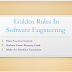 Explain the three golden rules that form the basis of interface design software engineering?
