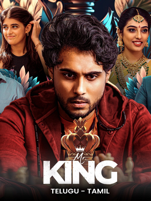 Mr. King (2023) is a romantic drama film written and directed by Sasiidhar Chavali
