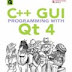 C++ GUI Programming with Qt 4