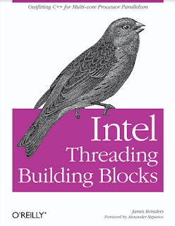 Intel Threading Building Blocks_ Outfitting C++ for Multi-core Processor Parallelism