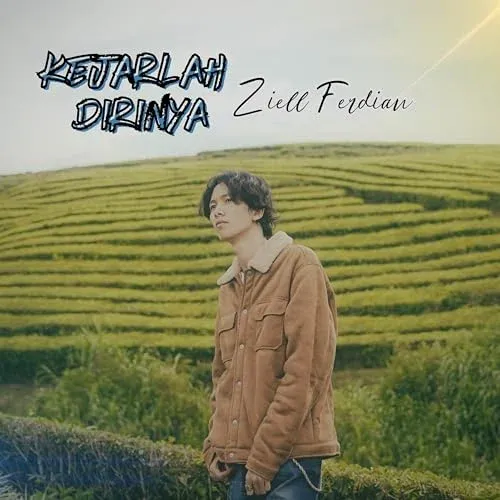 Ziell Ferdian - Kejarlah Dirinya (Official Music Video) Album cover