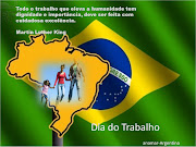 TODO TRABALHADOR É IMPORTANTE, NÃO IMPORTA A QUE CLASE TRABA (diadeltrabajo brasil)