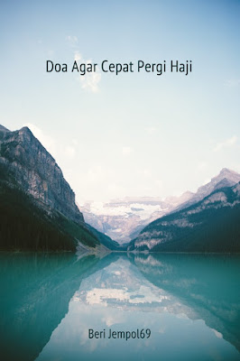 doa-agar-cepat-pergi-haji.jpg