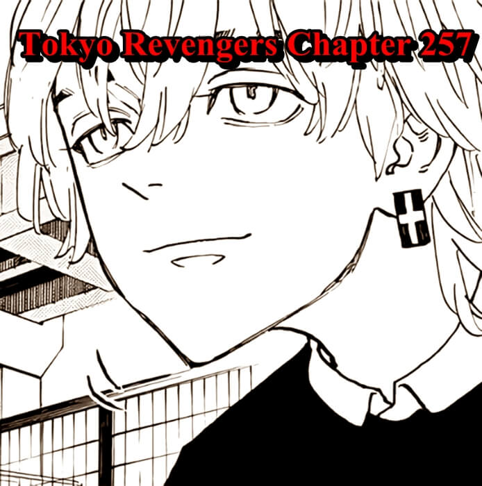 Tokyo Revengers Chapter 257