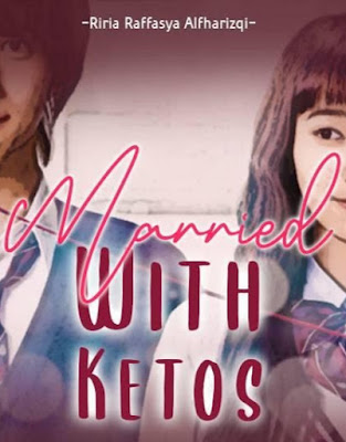 Novel Married With Ketos Full Episode