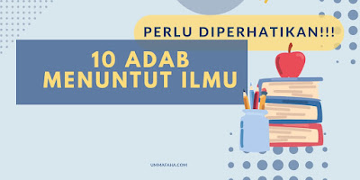 10 adab menuntut ilmu