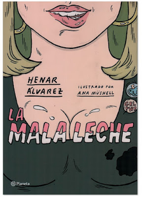 la mala leche henar álvarez y Ana Müshell comic tbeoynolocreo