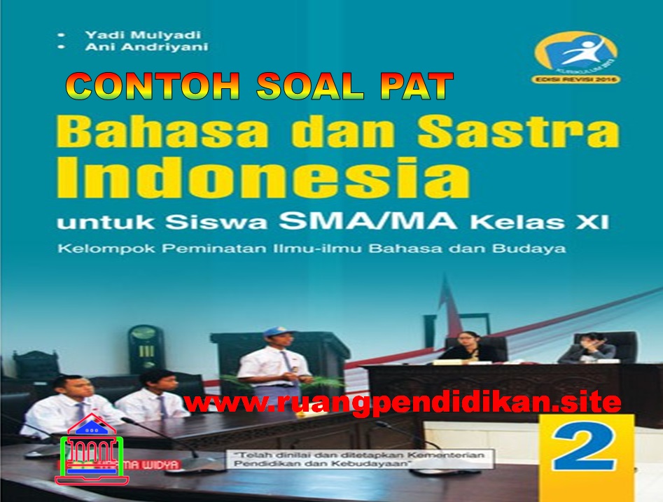 PAT Sastra Indonesia Kelas 11