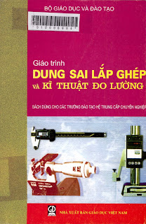 Giáo Trình Dung Sai Lắp Ghép Và Kỹ Thuật Đo Lường