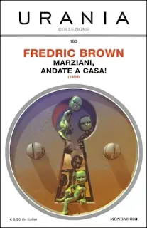 La copertina di Marziani, andate a casa! - Urania Collezione 163