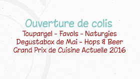 Toupargel Favols Naturgies Degustabox Cuisine Actuelle Une Graine d'Idée