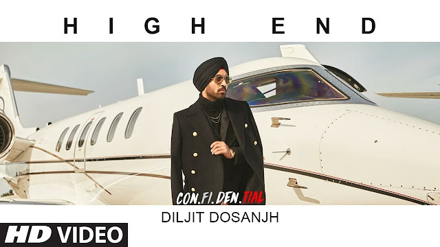High End Song Lyrics | CON.FI.DEN.TIAL | Diljit Dosanjh | Song 2018