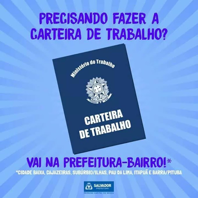 Carteira de Trabalho, mais um serviço da prefeitura-bairro