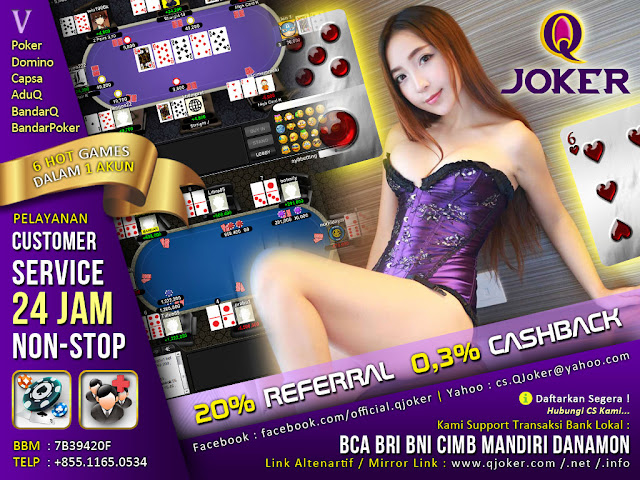 QJoker.com Bonus Deposit Setiap Hari Agen Poker Domino Kiu Kiu