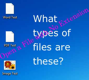 Computer Tips:  Open a File with No Extension
