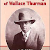 The Collected Writings of Wallace Thurman: A Harlem Renaissance Reader by Amritjit Singh and Daniel M. Scott III