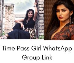 Time Pass Girl Whatsapp Group link