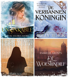 Unsinkable van Lotte van den Noort, Verstoten van Sterre Collins, De woestijndief van Emmelie Arents, De verbannen koningin van Holly Black