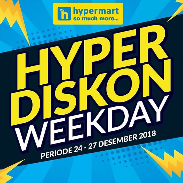 #Hypermart - Promo Hyper Diskon Week Day Periode 24 -27 Desember 2018