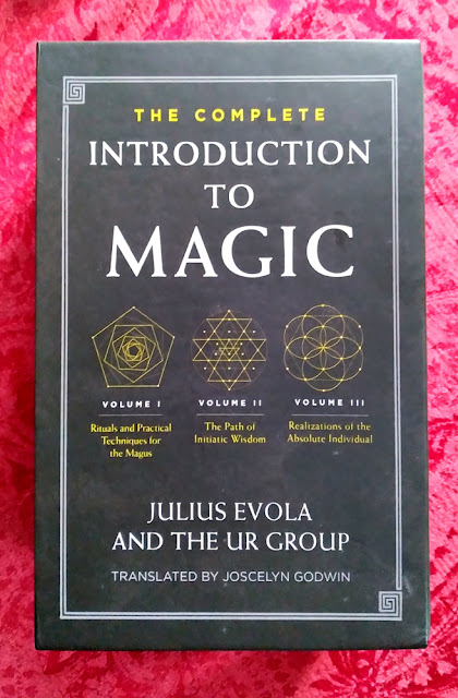 The Complete Introduction to Magic. Julius Evola and the Ur Group