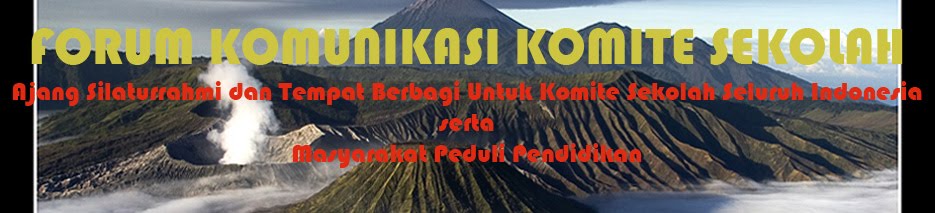 FORUM KOMUNIKASI KOMITE SEKOLAH