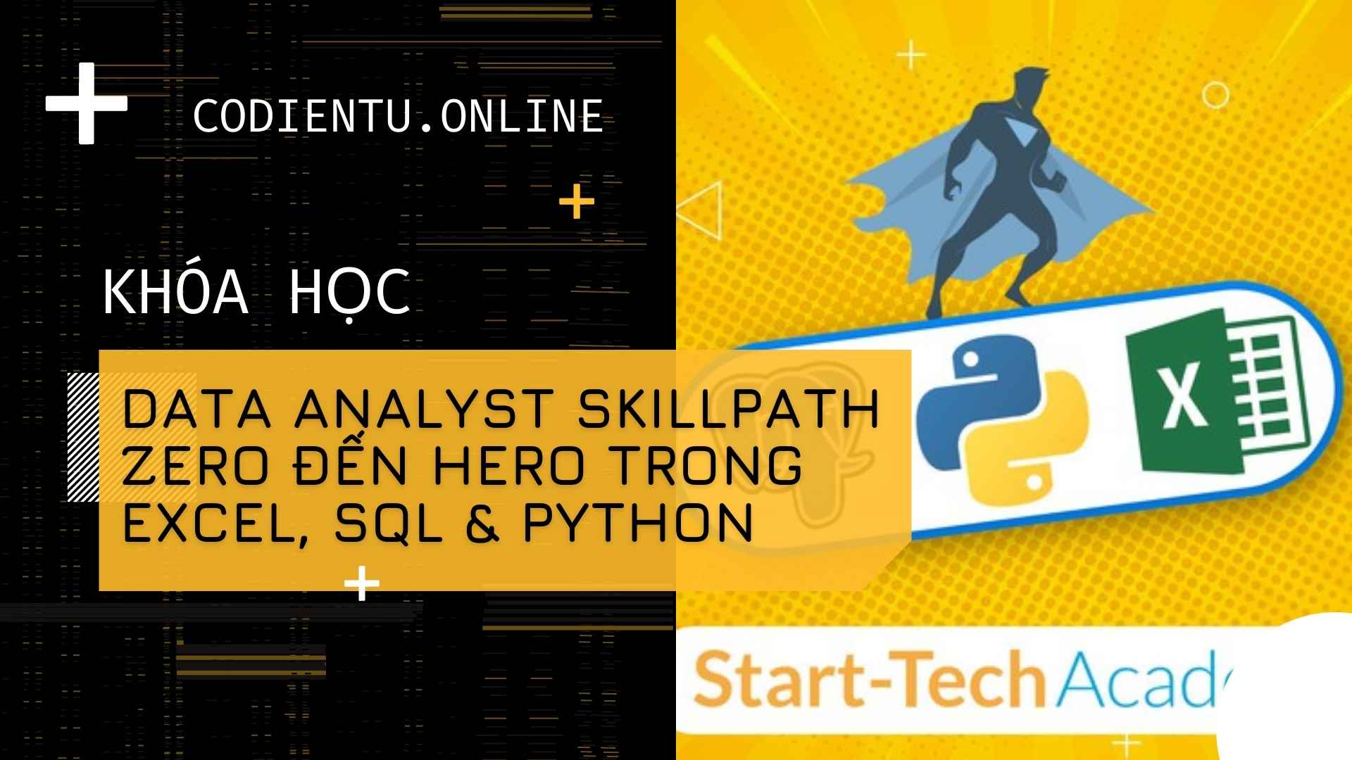 Khóa Học Data Analyst Skillpath - Zero Đến Hero Trong Excel, SQL & Python