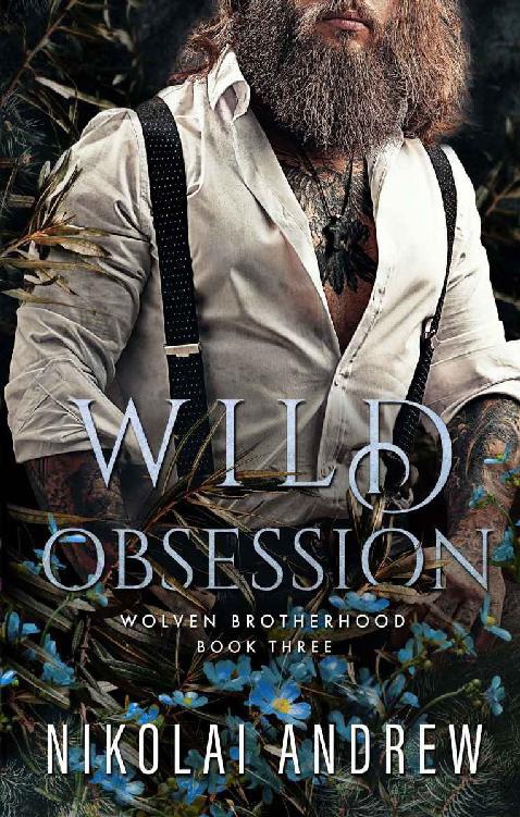 Wild Obsession by Nikolai Andrew