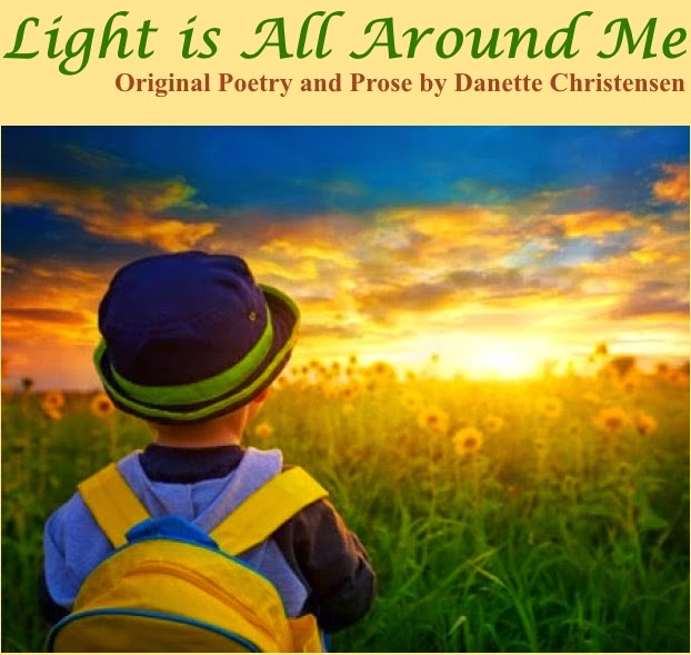 Light is All Around Me