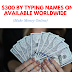 How To Earn $300 Online By Typing Names! Available Worldwide (Make Money Online)