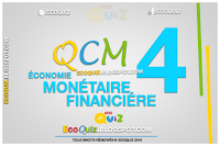 Économie monétaire et financière : |QCM 4|