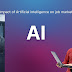 Essay on The impact of artificial intelligence on the job market and the economy in  650 Words