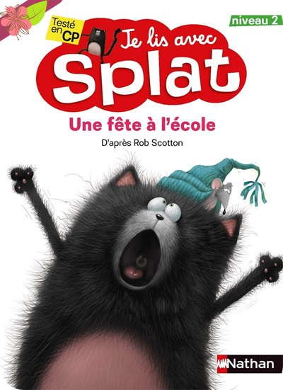 Une fête à l’école - Je lis avec Splat - Nathan