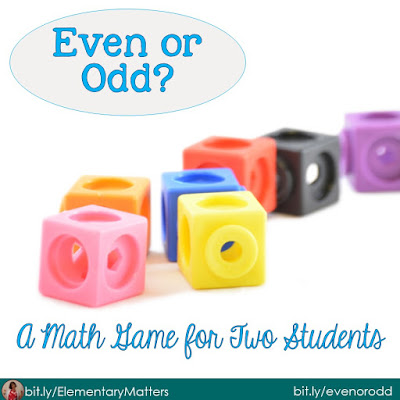 Even or Odd: A Game for two students.  This game requires nothing but fingers, but it's a great way to practice even and odd numbers.