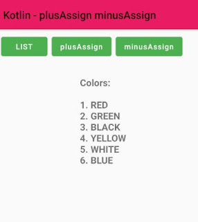 PlusAssign and minusAssign android kotlin example
