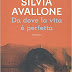 "Da dove la vita è perfetta" di Silvia Avallone