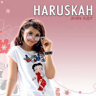 MP3 download Jihan Audy - Haruskah - Single iTunes plus aac m4a mp3