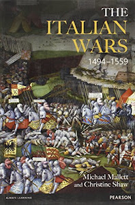 The Italian Wars 1494-1559