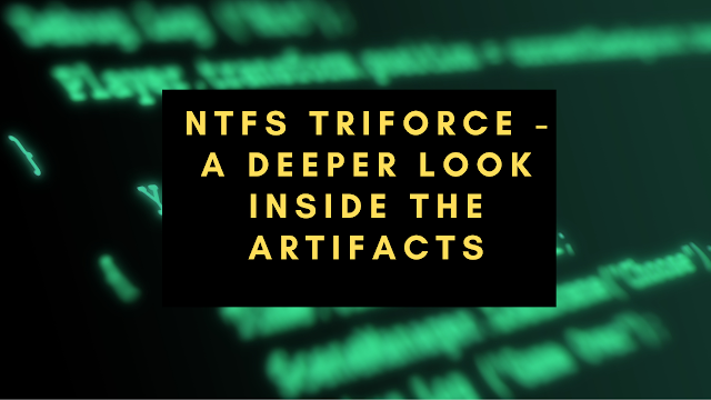 NTFS Triforce - A Deeper Look Inside the Artifacts