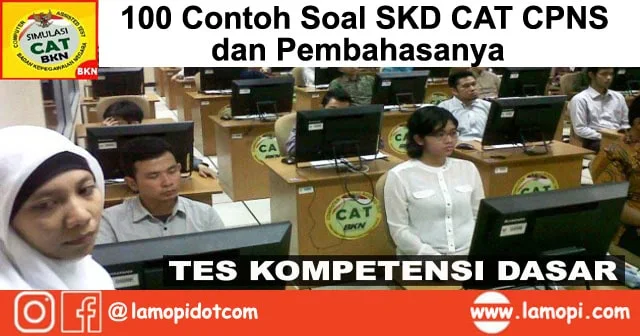 Kumpulan Contoh Soal CPNS Tes Kompetensi Dasar