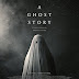 A GHOST STORY (2017)