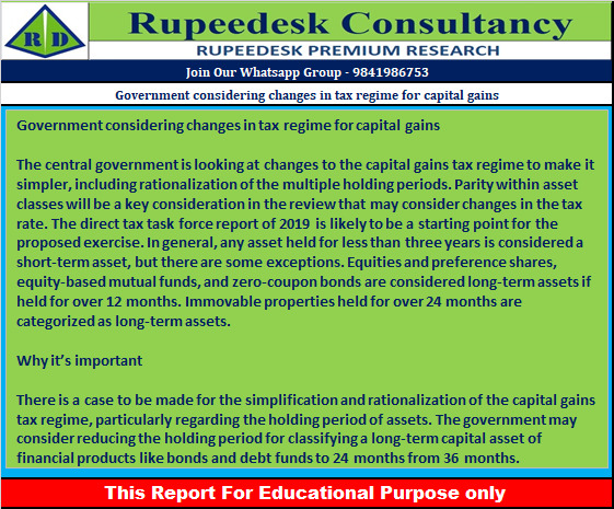 Government considering changes in tax regime for capital gains - Rupeedesk Reports - 10.11.2022
