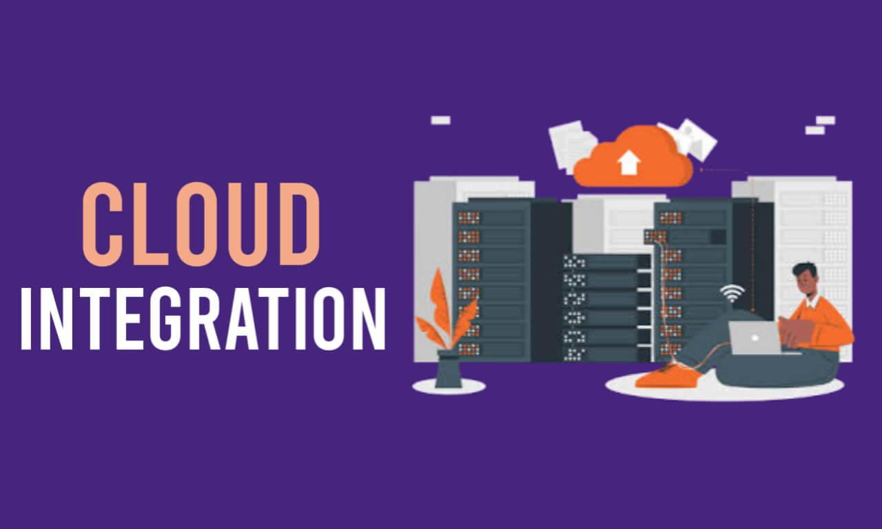 A Complete Guide to Cloud Integration