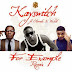 MUSIC: KaySwitch - For Example Remix ft Wizkid & Olamide {via @234VIBES}