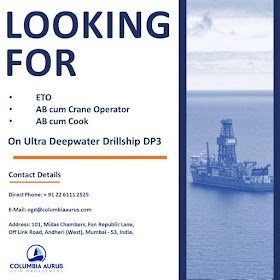  We are currently looking below experienced rank for our Ultradeep water Drillship DP3.