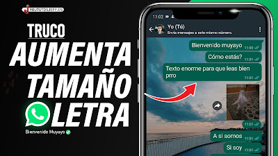 aumentar tamaño texto whatsapp